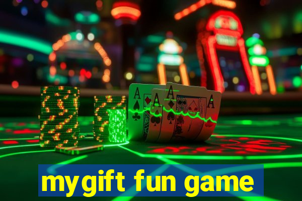 mygift fun game